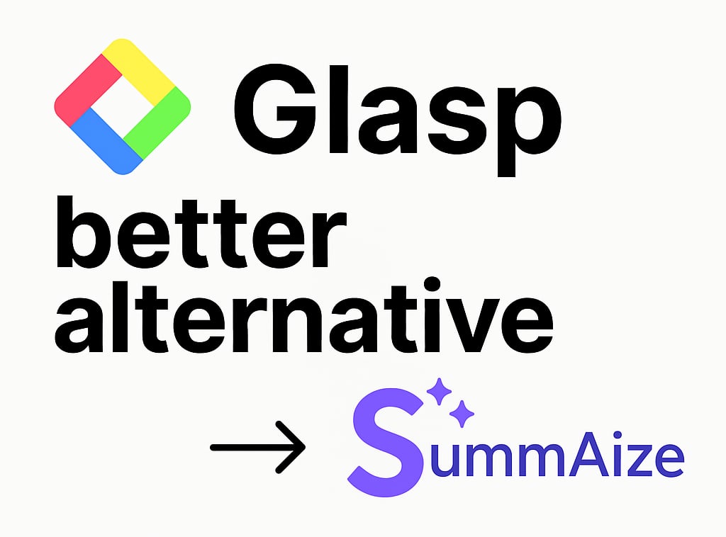 Glasp vs SummAIze comparison - Better and cheaper alternative